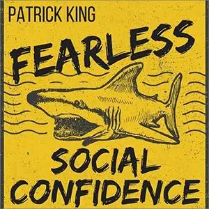 Fearless Social Confidence [Audiobook]