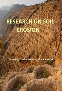 "Research on Soil Erosion" ed. by Danilo Godone, Silvia Stanchi