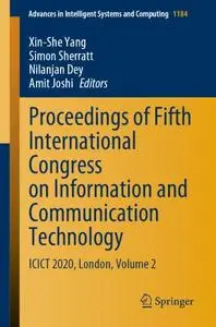 Proceedings of Fifth International Congress on Information and Communication Technology: ICICT 2020, London, Volume 2