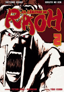 Hokuto no Ken - La Légende de Raoh - Tome 02