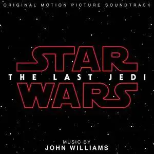 John Williams - Star Wars: The Last Jedi (Original Motion Picture Soundtrack) (2017)