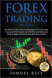 Forex Trading: THE BIBLE