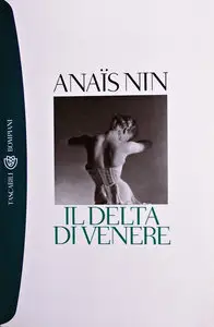 Anais Nin - Il delta di Venere