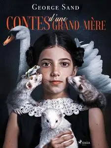 «Contes d'une Grand-mère» by Prosper Mérimée