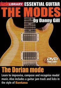 Lick Library - Essential Guitar - The Modes: The Dorian Mode