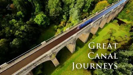 Channel 4 - Great Canal Journeys Series 1 (2014)