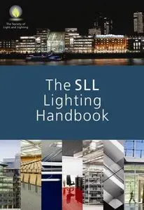 The SLL Lighting Handbook
