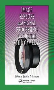 Image Sensors and Signal Processing for Digital Still Cameras (Repost)