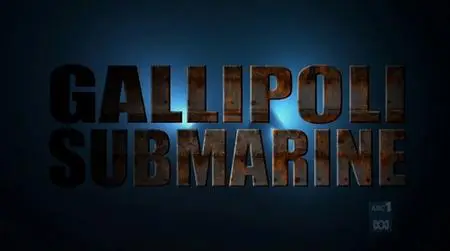 ABC - Gallipoli Submarine (2008)