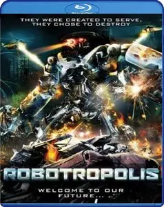 Robotropolis (2011)
