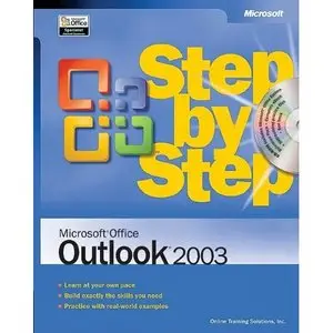  Microsoft Office Outlook 2003 Step by Step (Step By Step (Microsoft)) (Repost) 