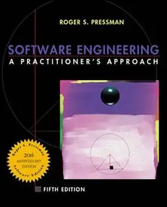 Software Engineering: A Practitioner's Approach by Roger S. Pressman [Repost]