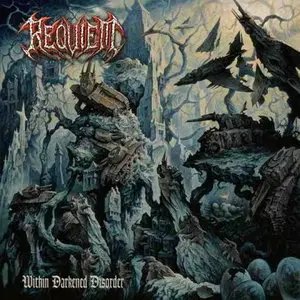 Requiem - Within Darkened Disorder (2011)