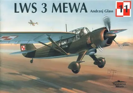 Wydawnictwo Militaria 11 - LWS-3 Mewa