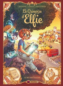 Le Grimoire D'Elfie - Tome 2 - Le Dit Des Cigales