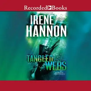 «Tangled Webs» by Irene Hannon