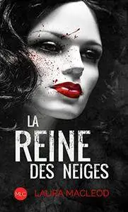 La Reine des neiges