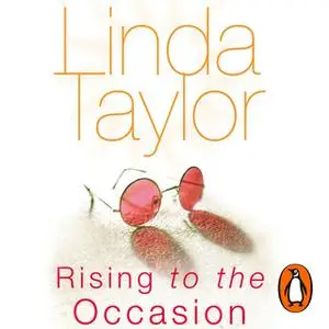 «Rising To The Occasion» by Linda Taylor