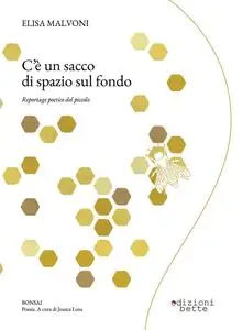 Elisa Malvoni - C’è un sacco di spazio sul fondo