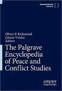 The Palgrave Encyclopedia of Peace and Conflict Studies