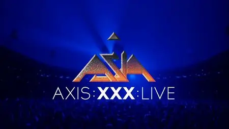 Asia - AXIS XXX Live (2012) [HDTV 720p]