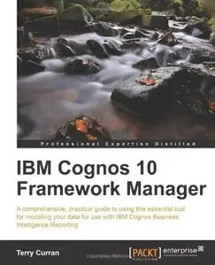 IBM Cognos 10 Framework Manager (repost)
