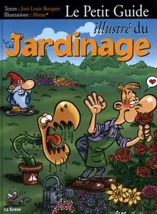 (BD/French Ebook) Petit Guide illustré du Jardinage