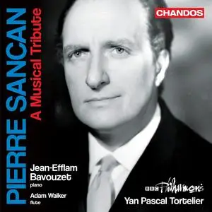 Jean-Efflam Bavouzet, Adam Walker, BBC Philharmonic & Yan Pascal Tortelier - Pierre Sancan: A Musical Tribute (2023)