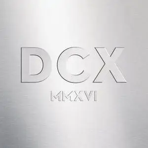 Dixie Chicks - DCX MMXVI (2017) [DVD-9 & Blu-ray 1080p] Re-up