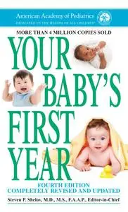 Your Baby's First Year, 4th Edition