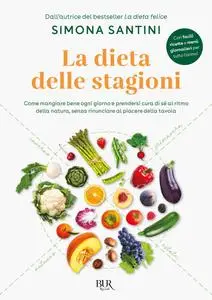 Simona Santini - La dieta delle stagioni