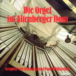 Die Orgel im Altenberger Dom