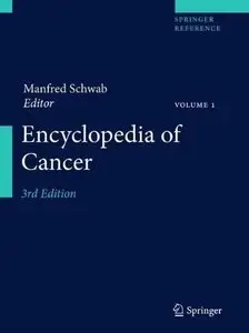 Encyclopedia of Cancer, 3rd edition