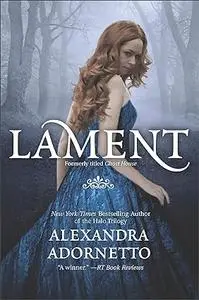 Lament (The Ghost House Saga)