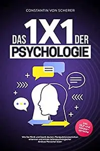 Das 1x1 der Psychologie: Wie Sie Mimik und Gestik deuten