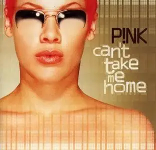 PINK - Can't Take Me Home (2000)