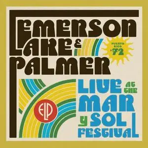 Emerson, Lake & Palmer - Live At The Mar Y Sol Festival '72 (2011)