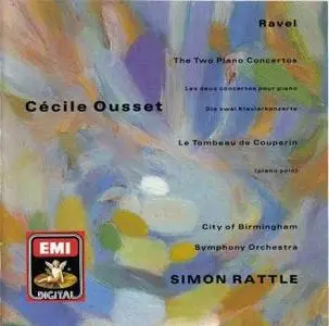 Ravel - Piano Concertos - Cecile Ousset, Simon Rattle