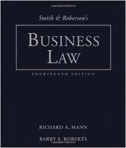 Smith and Roberson's Business Law by Richard A. Mann
