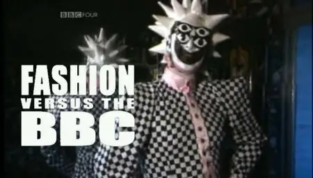 Time Shift: Fashion Versus The BBC (2009)