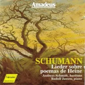 Schumann - Dichterliebe & other Lieder - Andreas Schmidt 