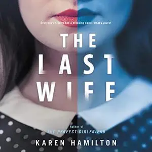 The Last Wife: A Novel [Audiobook]