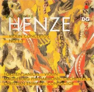 Hans Werner Henze - Violin Concertos Nos.1-3 - Torsten Janicke (2005)