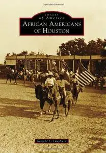 African Americans of Houston (Images of America)