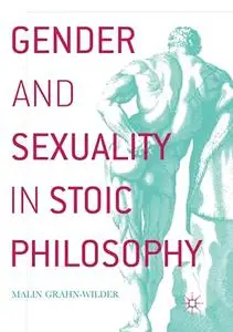 Gender and Sexuality in Stoic Philosophy (Repost)