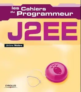 Les Cahiers du Programmeur J2EE