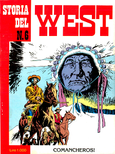 Storia del West - Volume 6 - Comancheros!