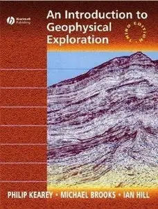 An Introduction to Geophysical Exploration by Philip Kearey [Repost]