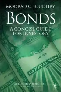  Bonds: A Concise Guide for Investors { Repost }