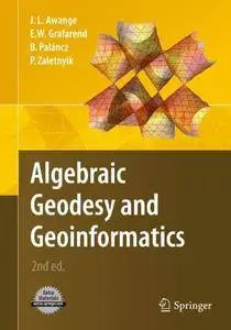 Algebraic Geodesy and Geoinformatics(Repost)
